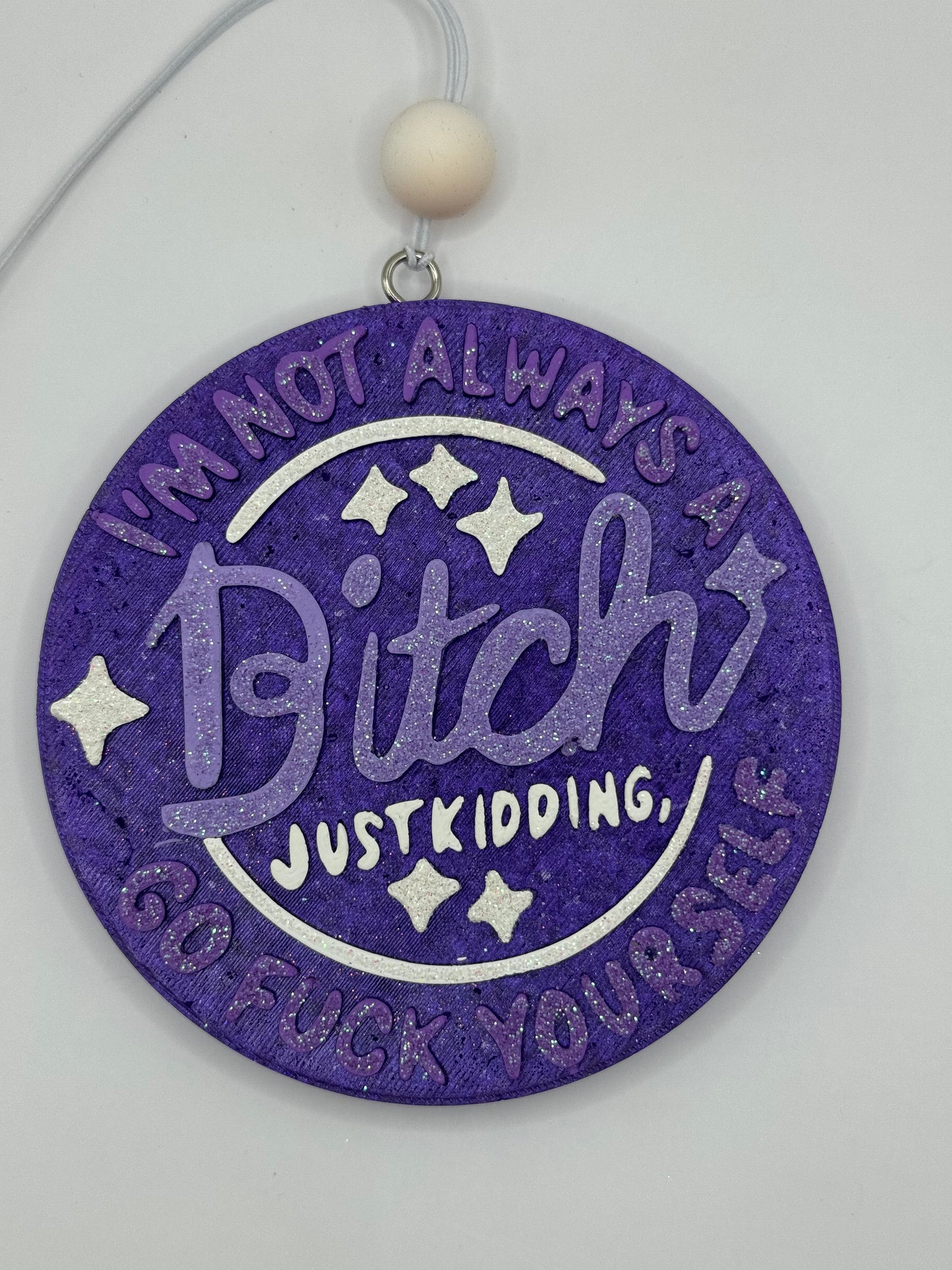 I'm Not Always A B*tch | Car Freshie