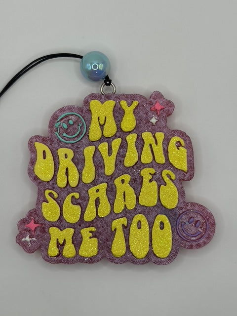 My Driving Scares Me Too | Car Freshie
